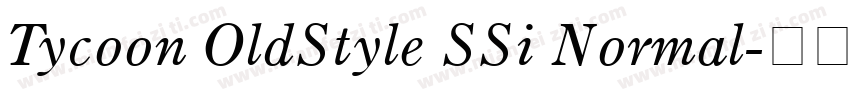 Tycoon OldStyle SSi Normal字体转换